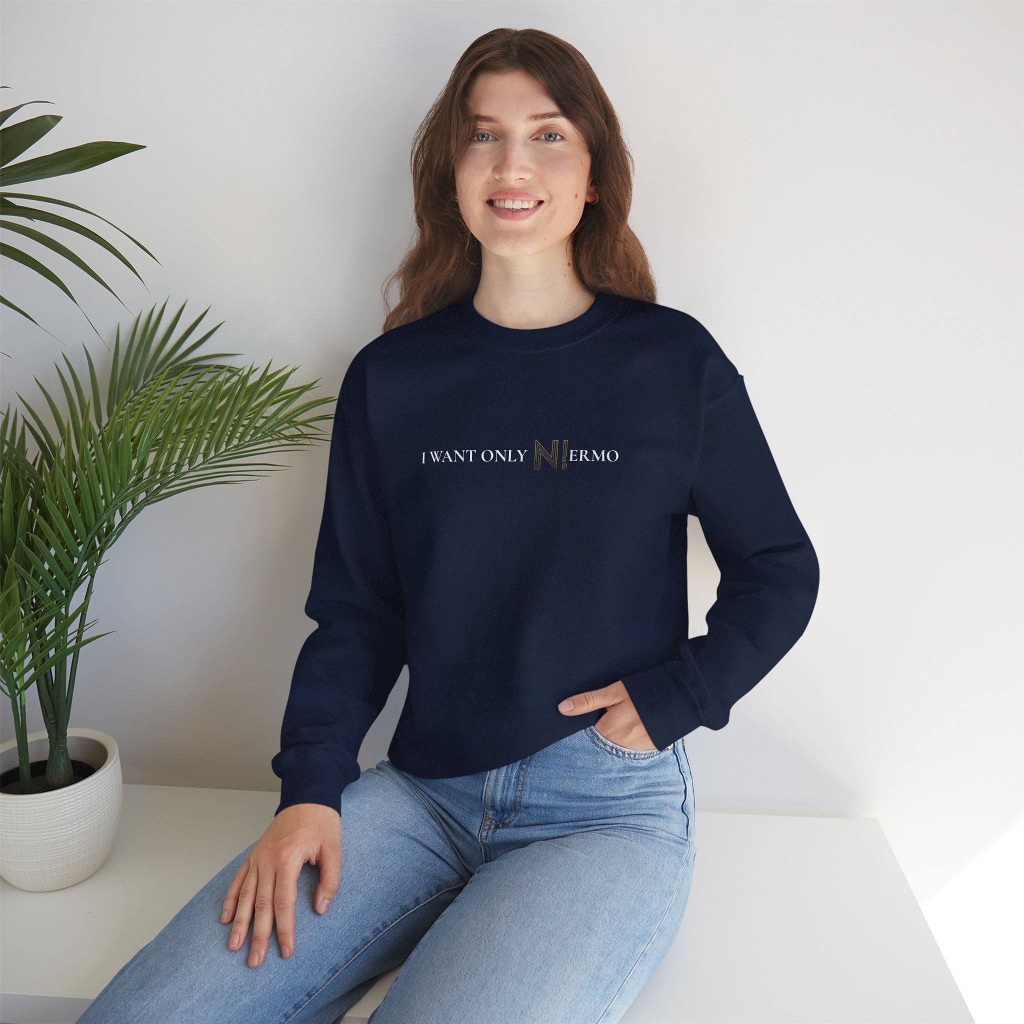 NIERMO Essential White Statement Sweatshirt – “I Want Only NIERMO” Edition