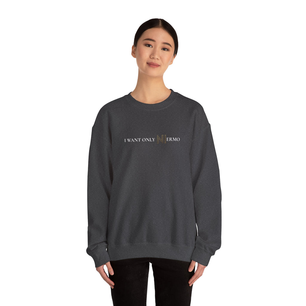 NIERMO Essential White Statement Sweatshirt – “I Want Only NIERMO” Edition